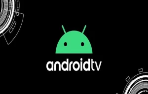 ویژگی های Android TV