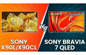 مقایسه تلویزیون سونی X90L با BRAVIA 7